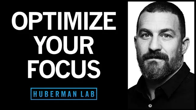 Focus Toolkit: Tools to Improve Your Focus & Concentration — Andrew Huberman